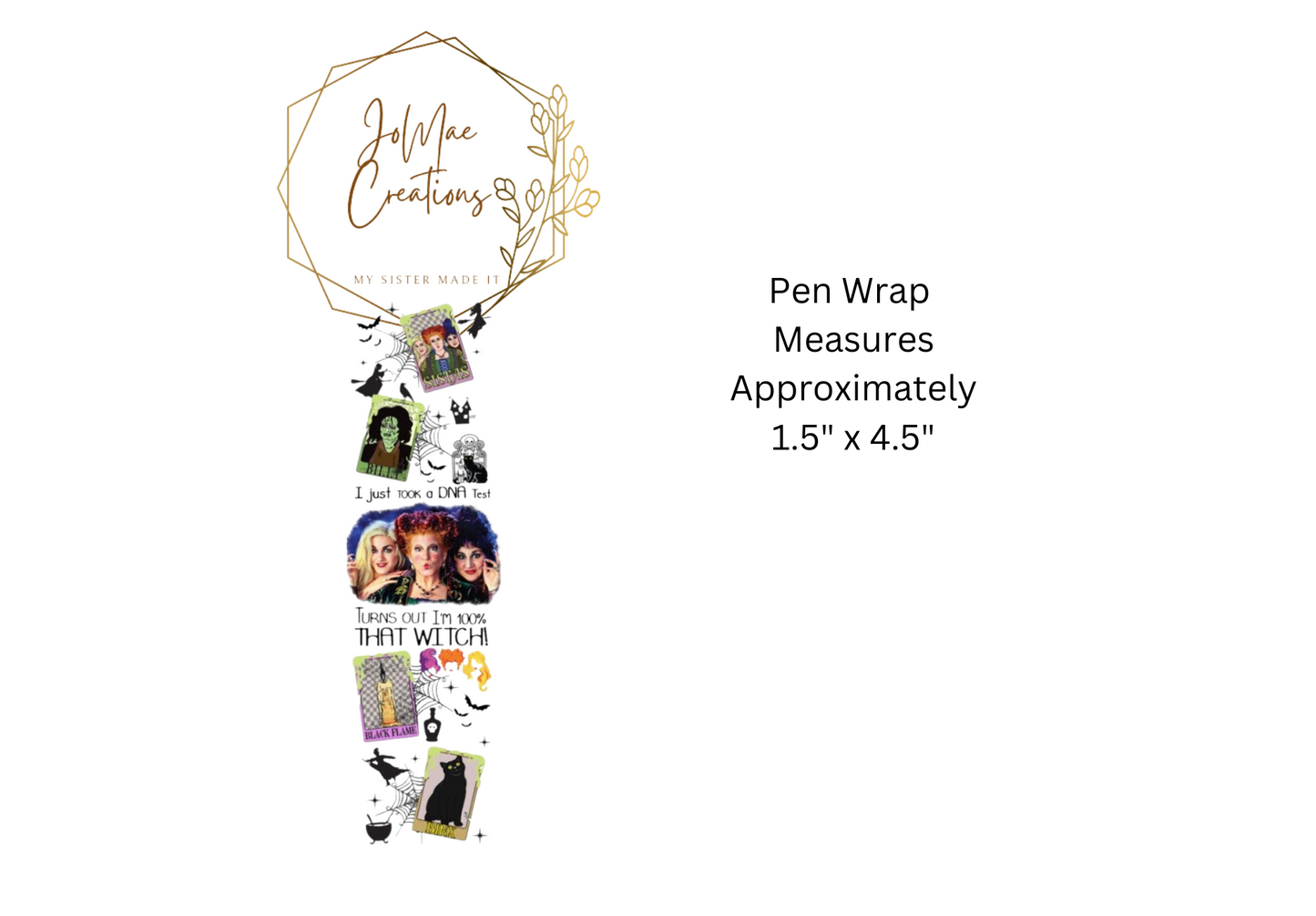 100% That Witch Pen Wrap