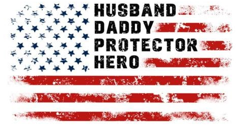 Husband, Dad, Protector