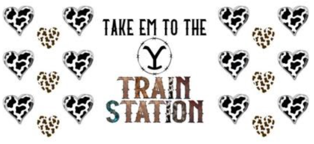 Take em to the Train Station Double Sided